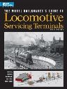 Locomotive Servicing Terminals