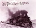 NARROW GAUGE PICTORIAL: VOLUME III