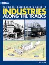 INDUSTRIES ALONG THE TRACKS