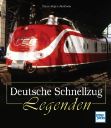 Deutsche Schnellzug-Legenden