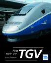 Alles uber den TGV