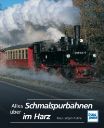 Alles uber Schmalspurbahnen im Harz