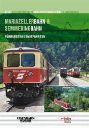 MARIAZELLERBAHN & SEMMERINGBAHN