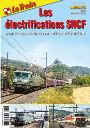Les electrifications SNCF - Tome 4 - l'evolution de 1974 a 1983
