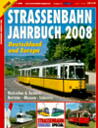 STRASSENBAHN SPECIAL 16: Strasenbahn Jahrbuch@2008
