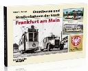 Omnibusse und Strabenbahnen der Stadt@Frankfurt am Main