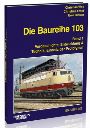 Die Baureihe 103 Band 1