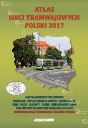 ATLAS SIECI TRAMWAJOWYCH POLSKI 2017