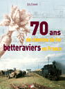70 ans de chemins de fer betteraviers en France