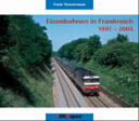 Eisenbahnen in Frankreich 1991-2005