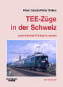 TEE-Zuge in der Schweiz