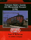 Chicago North Shore and Milwaukee Railway in color Vo.2