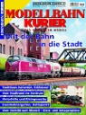 Modellbahn-Kurier 21 - Mit der Bahn in die Stadt