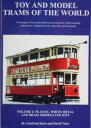 Toy and Model Trams of the World