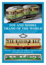 Toy and Model Trams of the World@vol.1